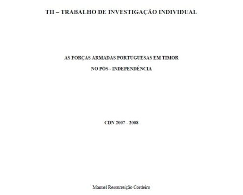 AS FORÇAS ARMADAS PORTUGUESAS EM TIMOR NO PÓS – INDEPENDÊNCIA